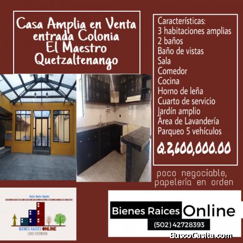 Casa amplia en Venta por la entrada Colonia El Maestro Quetzaltenango