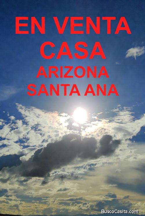Casa en venta en Arizona 2 ,Santa Ana