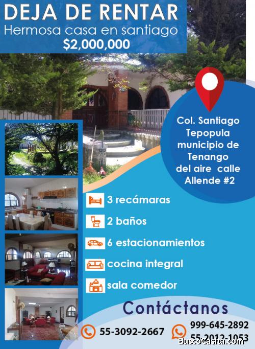  SE VENDE HERMOSA CASA EN SANTIAGO TEPOPULA