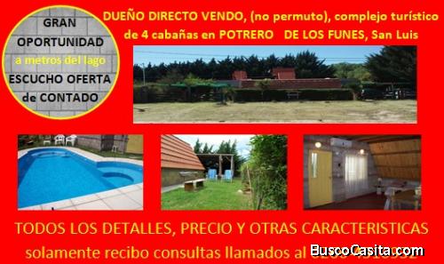 Vendo complejo de cabañas en San Luis