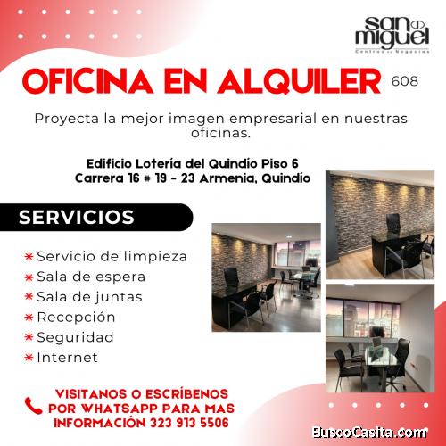  Oficina 608 en arriendo – Todo incluido en el centro de armenia