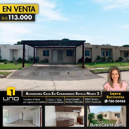 ACOGEDORA CASA EN VENTA EN CONDOMINIO SEVILLA NORTE 2