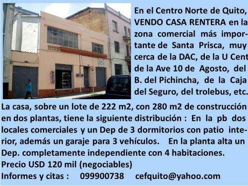 Vendo CASA RENTERA en el CENTRO NORTE de Quito