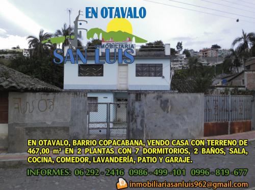 En Otavalo, Barrio Copacabana, vendo casa con terreno de 467,00 m²