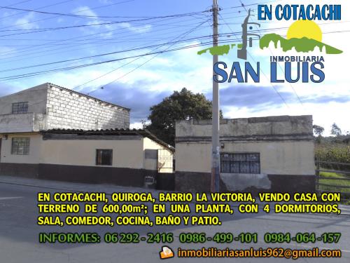 EN COTACACHI, QUIROGA, VENDO CASA CON TERRENO DE 600,00m²
