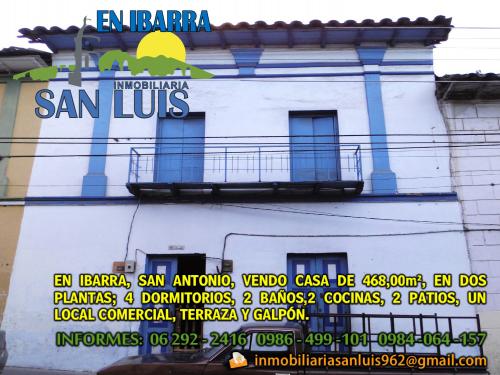 EN IBARRA, SAN ANTONIO, VENDO CASA DE 468,00m²