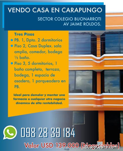 VENDO CASA DE 3 PISOS EN CARAPUNGO