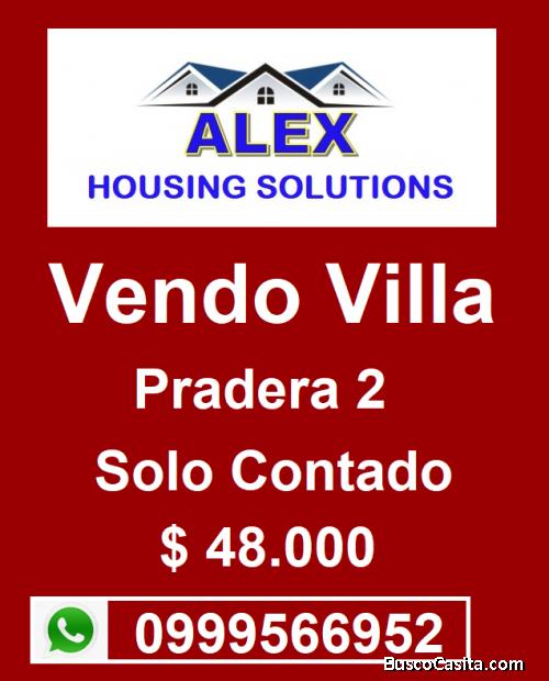 VENDO VILLA PRADERA 2 $50.000.oo