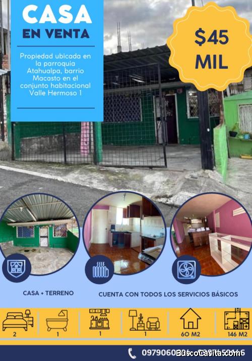 Se vende Casa Sector Macasto Valle Hermoso 1