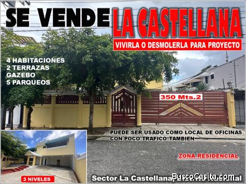 Vendo Casa de 3 niveles en La Castellana, 4 HABS., 350 Mts.2 de OPORTUNIDAD